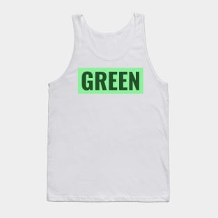 Green text simple classic typography Tank Top